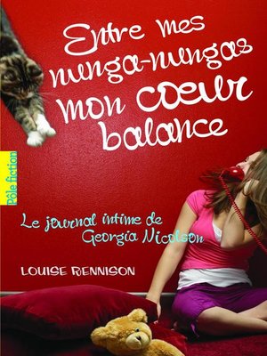 cover image of Le journal intime de Georgia Nicolson (Tome 3)--Entre mes nunga-nungas mon coeur balance